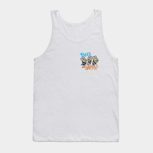 Bees Happy! Tank Top