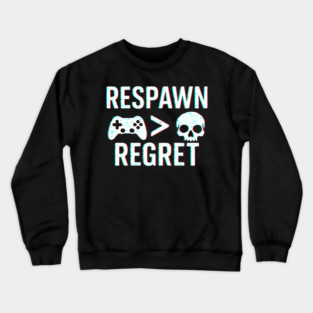 Respawn > Regret Crewneck Sweatshirt
