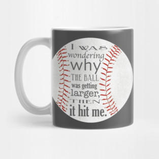 Funny Baseball Design Mug