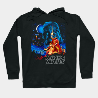Macho Wars Hoodie
