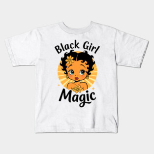 Black Girl Magic Kids T-Shirt