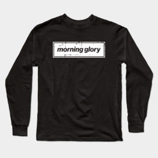 Morning Glory - The Mancunian Oasis Indie Anthem White Long Sleeve T-Shirt