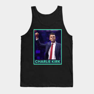 Charlie Kirk - He Died Tank Top