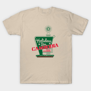 Holiday In Cambodia T-Shirt