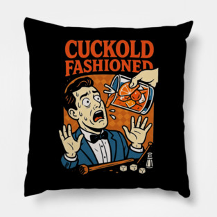 Cuckold Fashioned Pillow