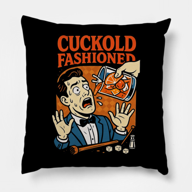 Cuckold Fashioned Pillow by Dr. Cork