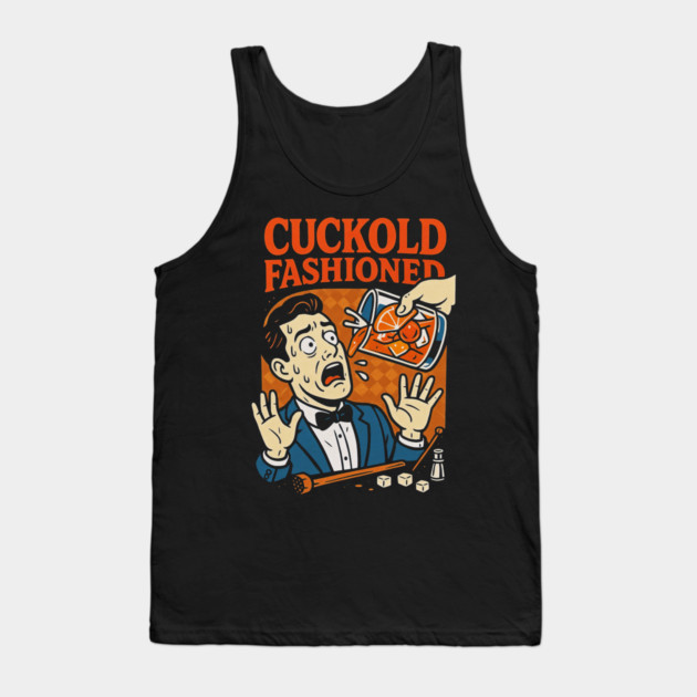 Cuckold Fashioned Tank Top by Dr. Cork