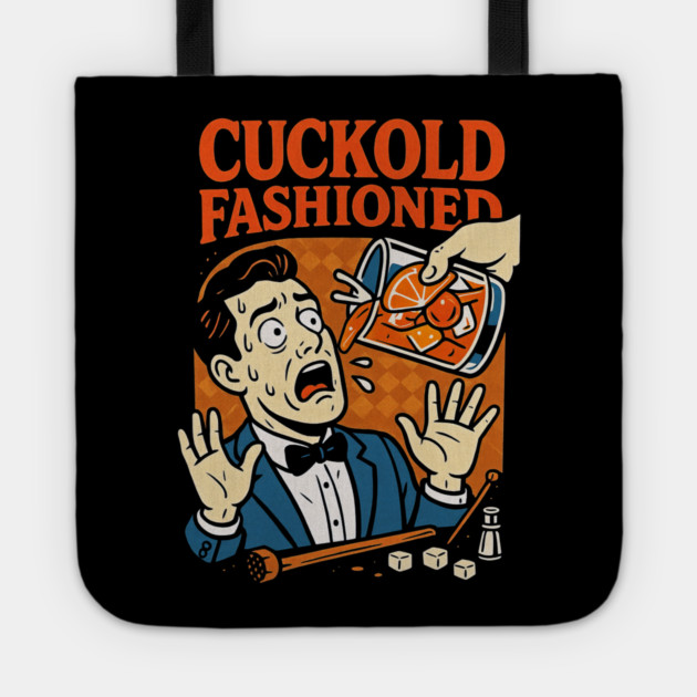 Cuckold Fashioned Tote by Dr. Cork