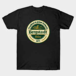 Bergstadt Bräu Vintage German Beer – Retro Bavarian Brewery Design T-Shirt