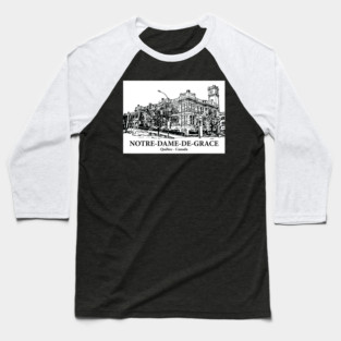 Notre-Dame-de-Grâce - Québec Baseball T-Shirt