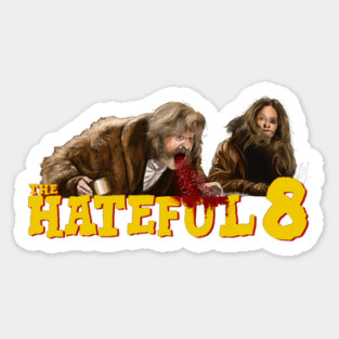 Hateful Eight: Spoiled Coffee Sticker