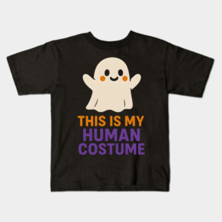 This Is My Human Costume Funny Ghost Halloween Graphic Kids T-Shirt