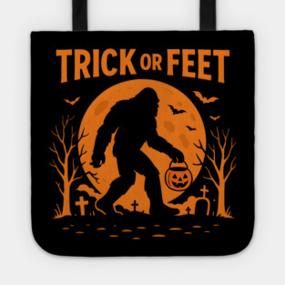 Trick or Feet Bigfoot Halloween Costume Pun Graphic Tote