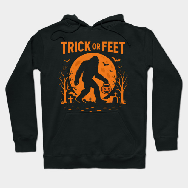 Trick or Feet Bigfoot Halloween Costume Pun Graphic Hoodie by MakerMind8.2