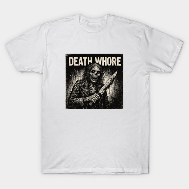 Death whore T-Shirt by Punkchline