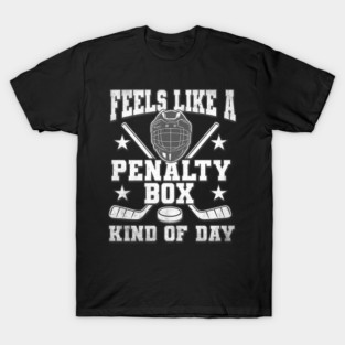 Penalty Box Hockey Humor Design T-Shirt