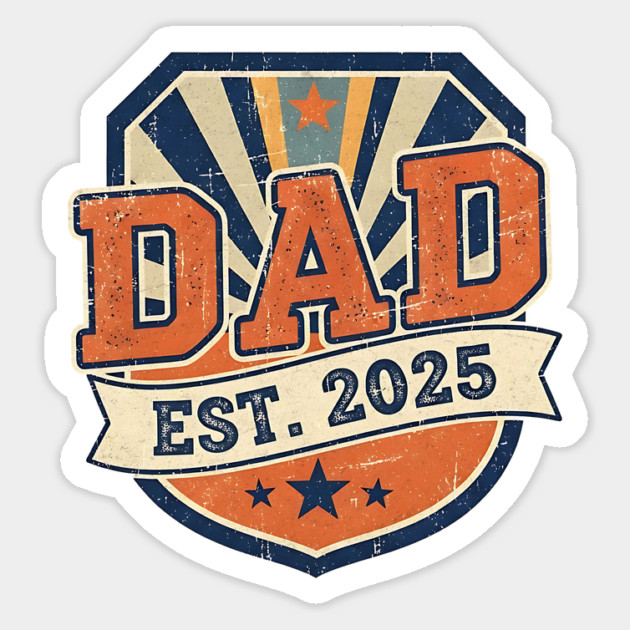 Dad Est. 2025 - Vintage Badge Magnet by Designed By Marty
