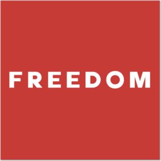 Freedom Posters and Art