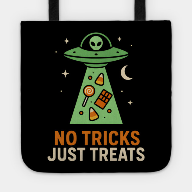No Tricks Just Treats Alien UFO Halloween Artwork Tote by MakerMind8.2