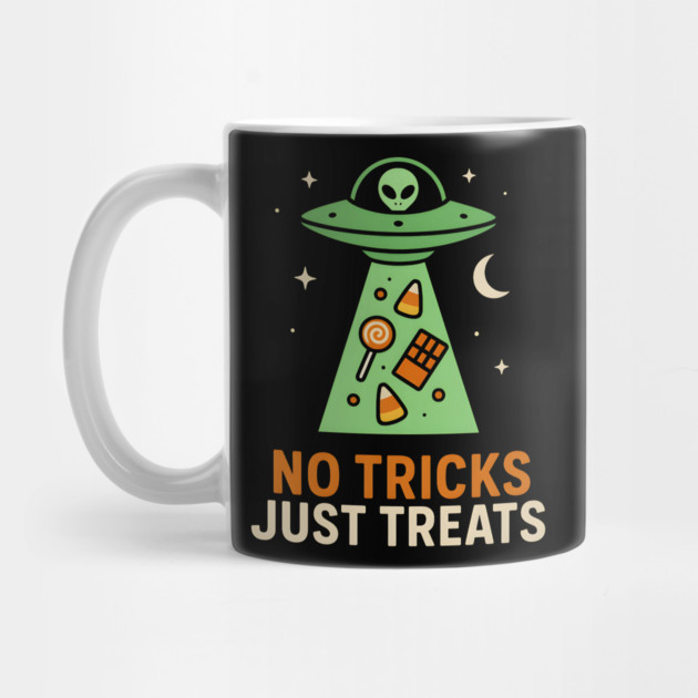 No Tricks Just Treats Alien UFO Halloween Artwork by MakerMind8.2