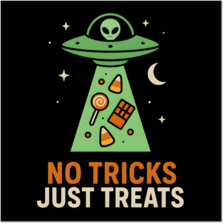 No Tricks Just Treats Alien UFO Halloween Artwork Posters and Art