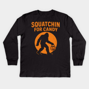 Squatchin for Candy Funny Bigfoot Halloween Artwork Kids Long Sleeve T-Shirt