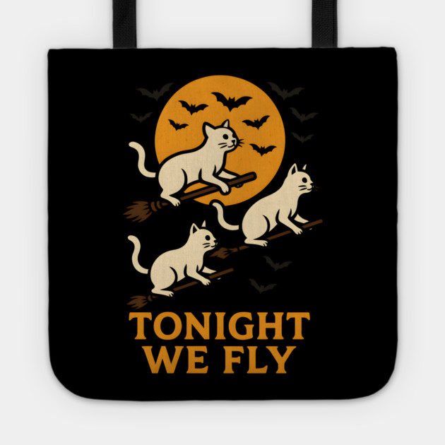 Tonight We Fly Funny Cat Halloween Artwork Tote by MakerMind8.2