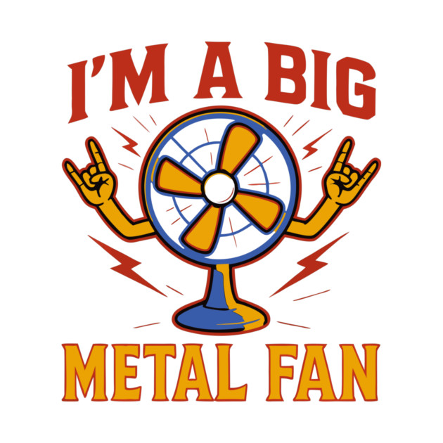 I'm a big metal fan by The WYLD Tribe
