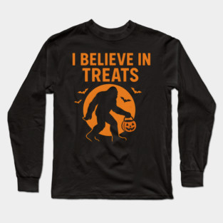 I Believe in Treats Funny Bigfoot Halloween Artwork Long Sleeve T-Shirt