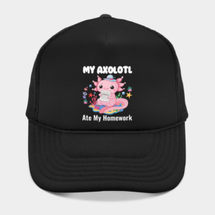 FunnyMy Axolotl Ate My Homework Boys Girls Students School Hat