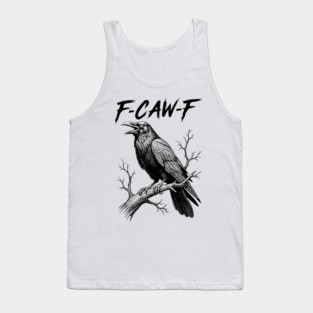 f-caw-f Tank Top