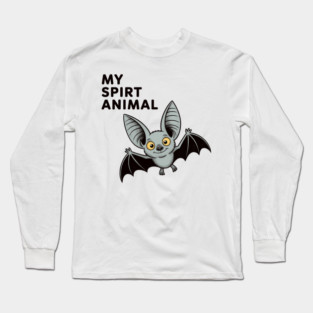 My Spirit Animal (Bat) Long Sleeve T-Shirt