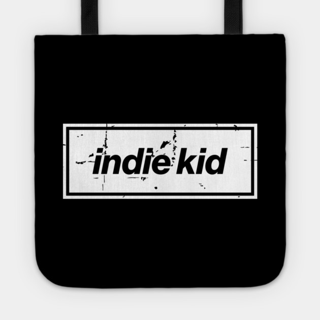 Indie Kid Oasis Distressed Typography – Bold Positive Message Design White Tote by Butter Creative