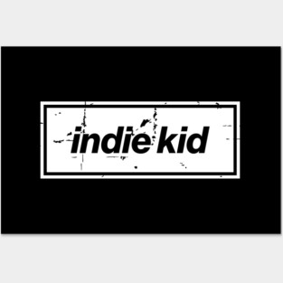 Indie Kid Oasis Distressed Typography – Bold Positive Message Design White Posters and Art