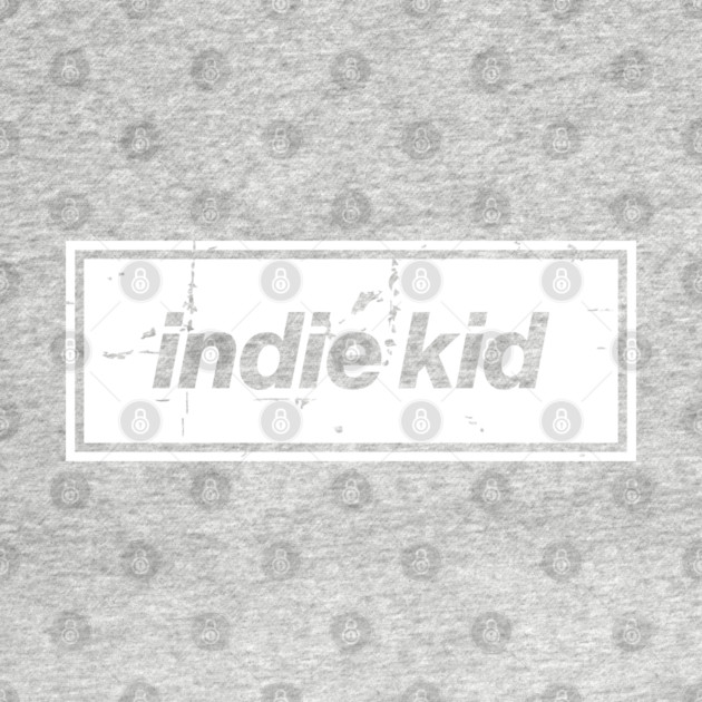 Indie Kid Oasis Distressed Typography – Bold Positive Message Design White by Butter Creative