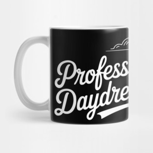 Professional Daydreamer Mug