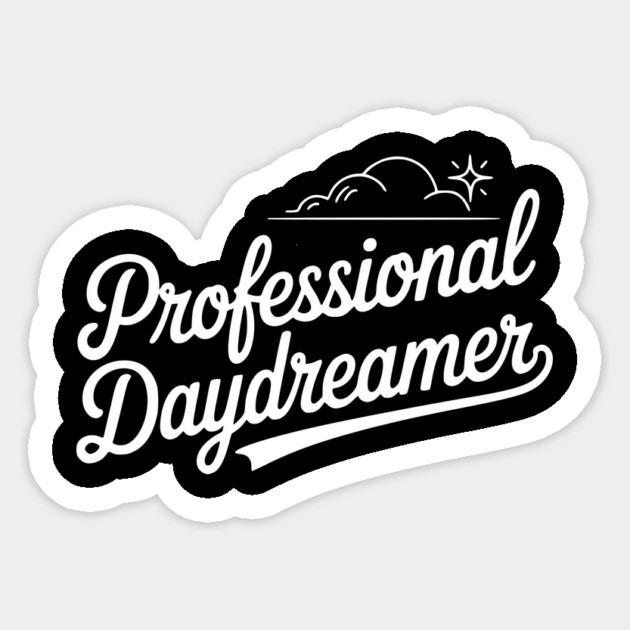 Professional Daydreamer Sticker by Frank Ring