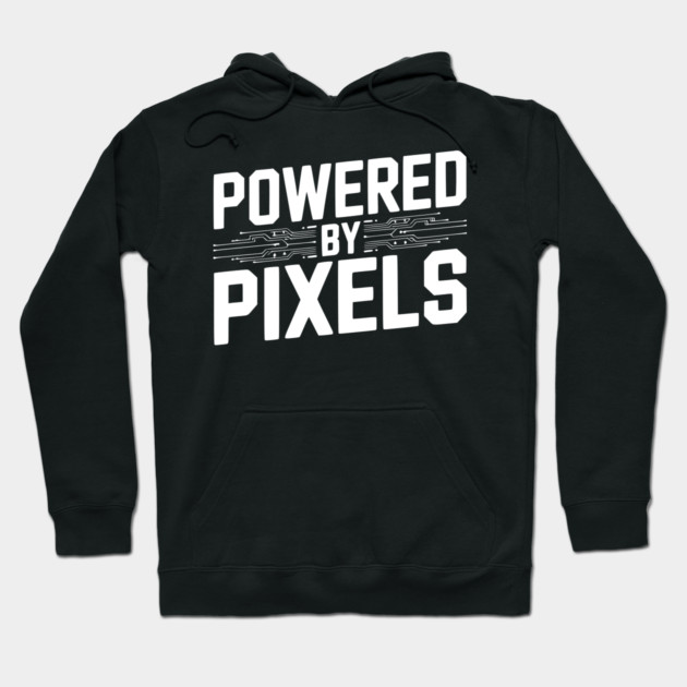 Powered by Pixel Hoodie by Frank Ring