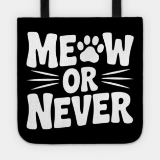 Meow or Never Tote