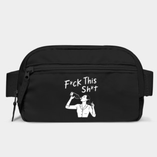 F*ck This Sh*t Life Happens Adult Humor Bag