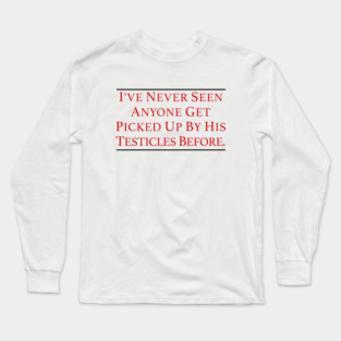 Never Seen Long Sleeve T-Shirt