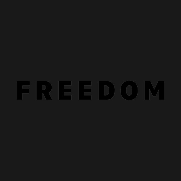 Freedom by ArtistTee ⭐⭐⭐⭐⭐