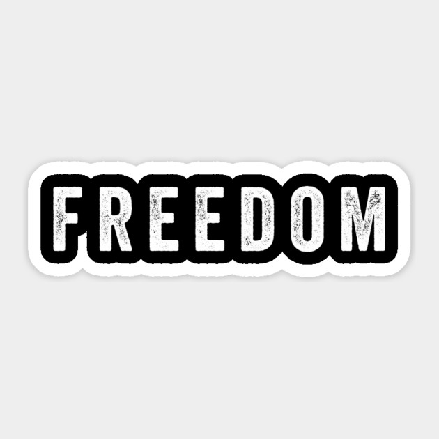 FREEDOM Sticker by ArtistTee ⭐⭐⭐⭐⭐