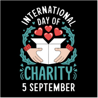 International Day Of Charity Awareness Posters and Art