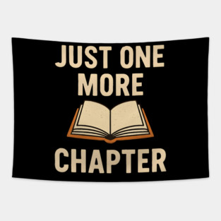 Just One More Chapter Funny Book Worm Reading Tapestry