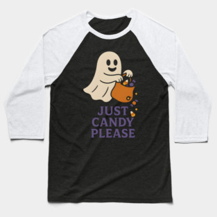 Just Candy Please Halloween Ghost Graphic Baseball T-Shirt