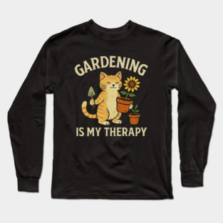 Gardening is My Therapy Cute Cat Sunflower Gardening Funny Long Sleeve T-Shirt