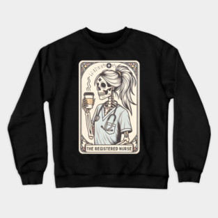 The Registered Nurse Tarot Card Crewneck Sweatshirt