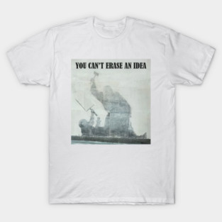 Banksy - You Can’t Erase an Idea T-Shirt