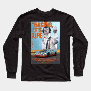 Steve McQueen Racing, it's life Long Sleeve T-Shirt